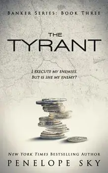 The Tyrant, Paperback/Penelope Sky