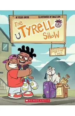The Tyrell Show: Season Two - Miles Grose