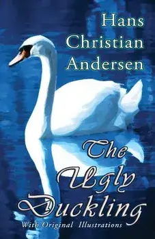 The Ugly Duckling (With Original Illustrations), Paperback/Vilhelm Pedersen