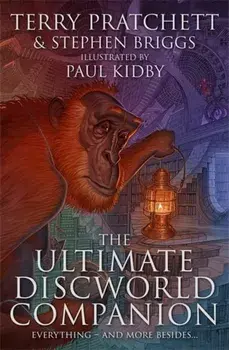 The Ultimate Discworld Companion, Hardback/Stephen Briggs