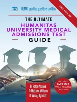 The Ultimate Humanitas University Medical Admissions Test Guide, Paperback/Dr Wiraaj Agnihotri