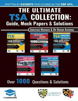 The Ultimate Tsa Collection: 5 Books in One, Over 1050 Practice Questions & Solutions, Includes 6 Mock Papers, Detailed Essay Plans, 2019 Edition,, Paperback/Dr Rohan Agarwal