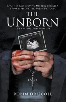 The Unborn/Robin Driscoll