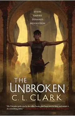 The Unbroken - C. L. Clark