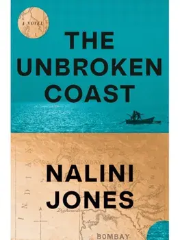 The Unbroken Coast. A Novel, Hardback/Nalini Jones