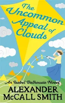 The Uncommon Appeal of Clouds, Paperback/Alexander McCall Smith