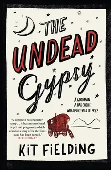 The Undead Gypsy. The darkly funny Own Voices novel, Paperback/Kit Fielding