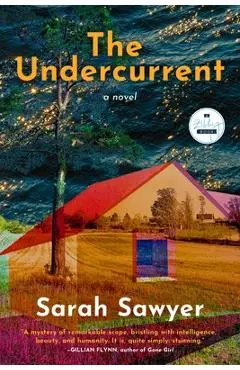 The Undercurrent - Sarah Sawyer