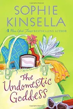 The Undomestic Goddess, Paperback/Sophie Kinsella