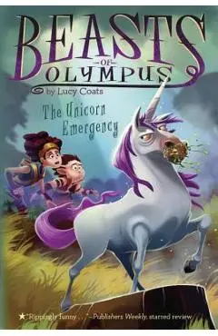 The Unicorn Emergency #8 - Lucy Coats