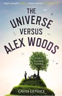The Universe Versus Alex Woods - Gavin Extence