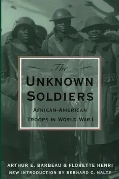 The Unknown Soldiers, Paperback/Arthur E. Barbeau