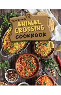 The Unofficial Animal Crossing Cookbook - Tom Grimm