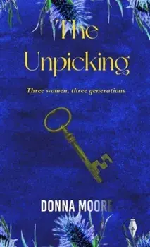 The Unpicking, Paperback/Donna Moore