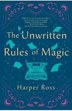 The Unwritten Rules of Magic - Harper Ross