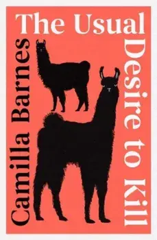 The Usual Desire to Kill, Paperback/Camilla Barnes