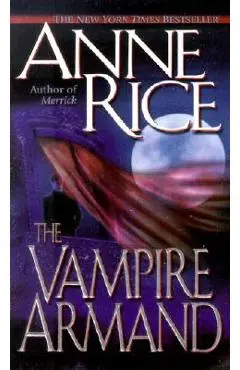 The Vampire Armand - Anne Rice