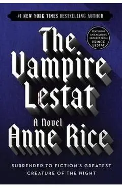 The Vampire Lestat - Anne Rice