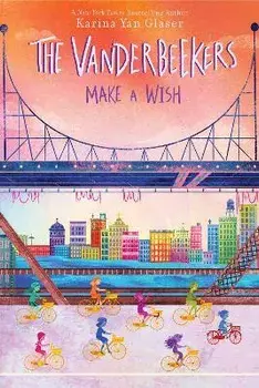 The Vanderbeekers Make a Wish, Paperback/Karina Yan Glaser