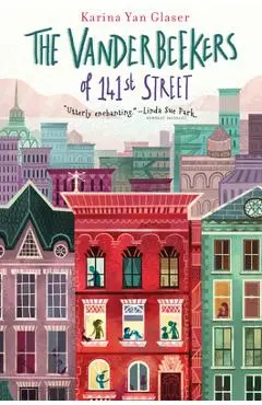 The Vanderbeekers of 141st Street, Volume 1 - Karina Yan Glaser
