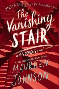 The Vanishing Stair, Paperback/Maureen Johnson