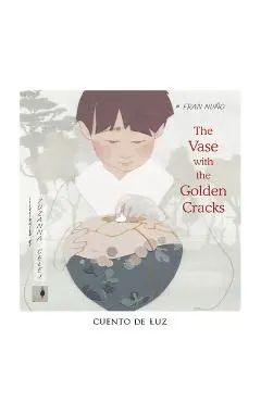 The Vase with the Golden Cracks - Fran Nuño