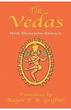 The Vedas - T. B. Griffith