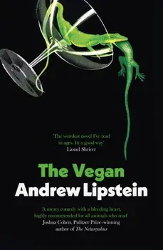 The Vegan, Hardback/Andrew Lipstein