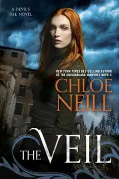 The Veil, Paperback/Chloe Neill