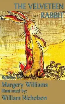 The Velveteen Rabbit, Hardcover/Margery Williams