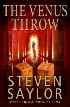 The Venus Throw, Paperback/Steven Saylor
