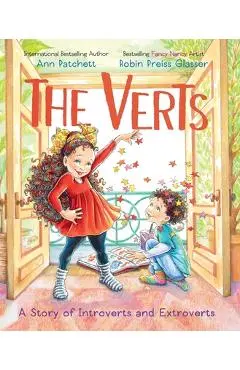The Verts: A Story of Introverts and Extroverts - Ann Patchett