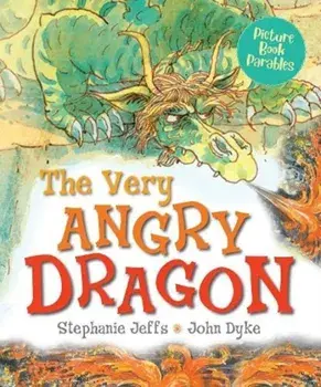 The Very Angry Dragon, Paperback/Stephanie Jeffs