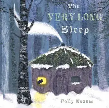 The Very Long Sleep, Paperback/Polly Noakes