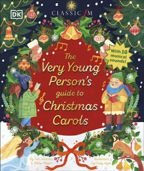 The Very Young Person's Guide to Christmas Carols, Hardback/Philip Noyce
