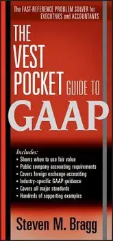 The Vest Pocket Guide to GAAP, Paperback/Steven M. Bragg
