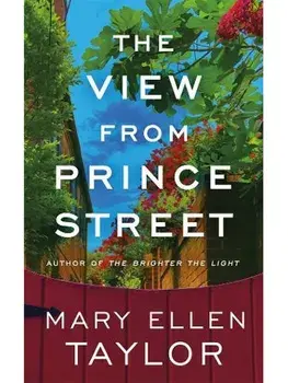 The View from Prince Street, Paperback/Mary Ellen Taylor