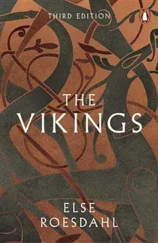 The Vikings: Third Edition, Paperback/Else Roesdahl