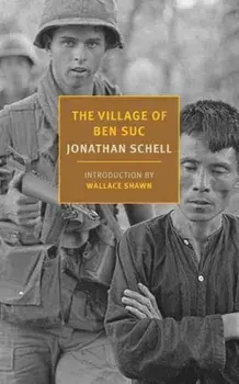The Village of Ben Suc, Paperback/Wallace Shawn