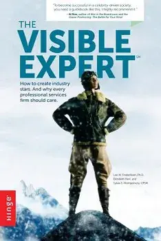 The Visible Expert, Paperback/Lee W. Frederiksen