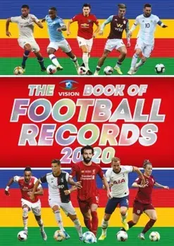 The Vision Book of Football Records 2020, Hardcover/Clive Batty