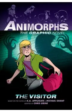 The Visitor (Animorphs Graphix #2) - K. A. Applegate