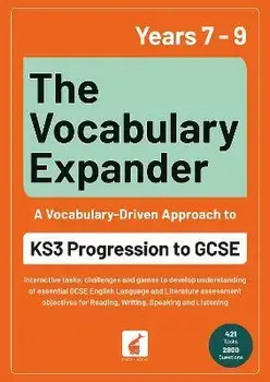 The Vocabulary Expander: KS3 Progression to GCSE for Years 7 to 9, Paperback/Jan Webley