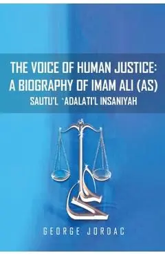 The Voice of Human Justice - George Jordac