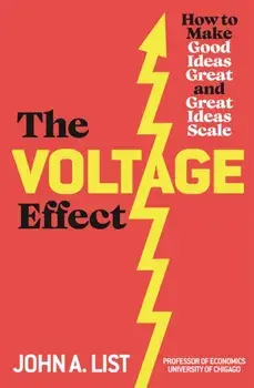 The Voltage Effect, Paperback/John A List