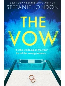 The Vow, Paperback/Stefanie London