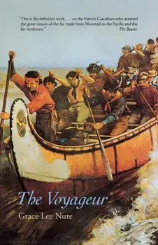 The Voyageur, Paperback/Grace Lee Nute