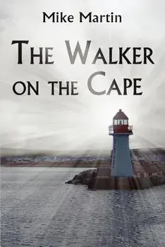 The Walker on the Cape, Paperback/Mike Martin