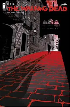 The Walking Dead: Alien - Brian K. Vaughan