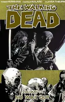 The Walking Dead Volume 14: No Way Out, Paperback/Robert Kirkman